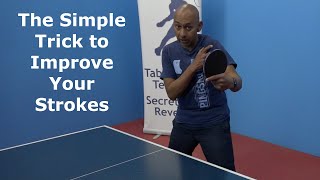 The Simple Trick to Improve Your Strokes  Table Tennis  PingSkills [upl. by Esidnak]