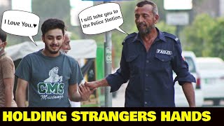 Holding Hands With Strangers  Prank In Pakistan [upl. by Adihsar929]