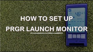 How To Set Up PRGR Launch Monitor Accurately [upl. by Selina]