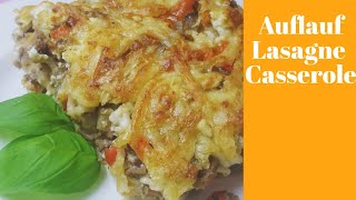 Lasagne  Auflauf  Auflauf Rezept [upl. by Emya]