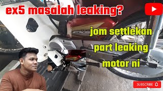 settlekan masalah leaking pada ex5 ni  ex5 dream leaking minyak hitam  honda ex5 [upl. by Perseus]