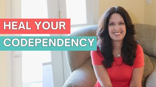 How to Heal from Codependency 5 Steps to Recovery [upl. by Noraf]