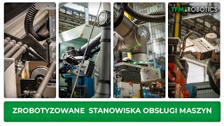 Zrobotyzowane stanowiska obsługi maszyn [upl. by Lattonia]