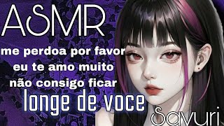 ASMR  EX NAMORADA QUERENDO VOLTA🥺💔 ROLEPLAY ASMR [upl. by Naquin328]