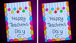 Teachers Day Card  Teachers Day Greeting Card  DIY Happy Teachers Day Card Easy  Teachers Day [upl. by Kcirdek574]