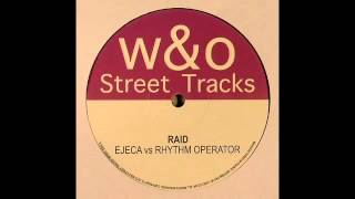 Ejeca vs Rhythm Operator  Raid [upl. by Ahtelrac]