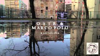 OSTR amp Marco Polo  Hip Hop Hooligans  feat Hades Main Flow Torae DJ Haem [upl. by Ateekan]