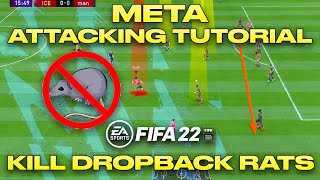 FIFA 22 ADVANCED ATTACKING TUTORIALBEST WAY TO COUNTER DROPBACK RATSSCORE MORE GOALS IN THE BOX [upl. by Anegue430]