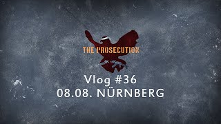 The Prosecution  Vlog 36  08082016 Nürnberg Hirsch  Support für NOFX [upl. by Mukund992]