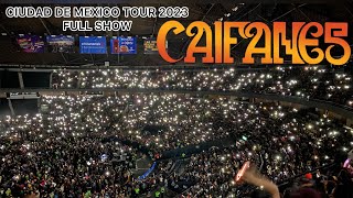 CAIFANES MEXICO TOUR 2023 FULL SHOW [upl. by Renee]