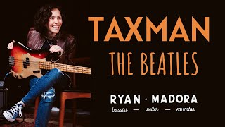 How To Play Taxman By The Beatles Learn This Great Paul McCartney Bass Line [upl. by Nairot168]