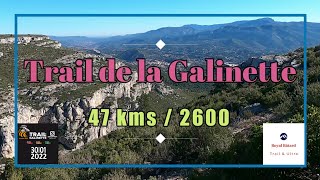 Trail de la Galinette 47 kms 2600 [upl. by Ilatan128]