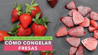 CÓMO CONGELAR FRESAS EN CASA  Cómo congelar fruta rápido y fácil [upl. by Hakeem]