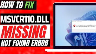 2022 How to Fix MSVCR110dll was Not Found  Missing Error ✓ Windows 10117 ✓ 3264 bit [upl. by Tanberg]