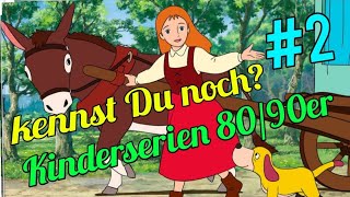 Kinderserien der 8090er Jahre  Zeichentrick Intros deutsch  Kennst Du noch 2 [upl. by Atnaloj]