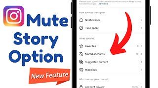 Instagram mein kisi ki story ko kaise mute karein  Instagram me naya feature aaya mute ka [upl. by Shalom]