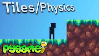 CollisionsTilesPhysics  Pygame Tutorial Making a Platformer ep 3 [upl. by Fabyola]