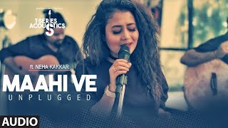 Maahi Ve Neha Kakkar Lyrics Video Song [upl. by Gunar]