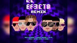 El Efecto Remix AUDIO OFICIAL Rauw Alejandro❌Chencho Corleone❌Dalex❌Bryant Myers❌Kevvo❌Lyanno [upl. by Setiram]