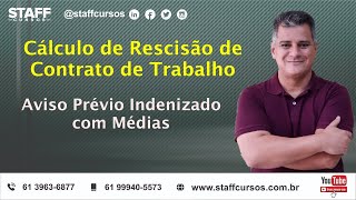 Rescisão de Contrato de Trabalho  Aviso Indenizado e Médias  passo a passo com planilha de cálculo [upl. by Learsiy]