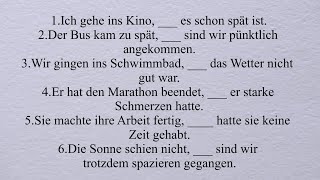 A1 A2 B1 B2 obwohl trotzdem dennoch Übungen konzessive Verbindungen Dativ Akkusativ [upl. by Dutchman]