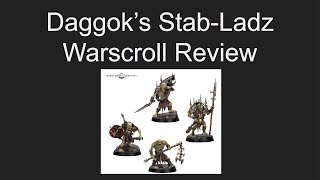 Daggok’s StabLadz Warscroll Review [upl. by Berrie578]