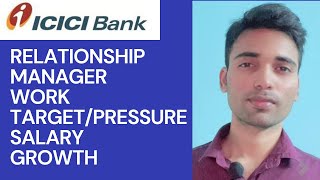 RELATIONSHIP MANAGER JOB ROLE IN ICICI BANK SALARY TARGET icicibank careers relationshipmanager [upl. by Aiza]