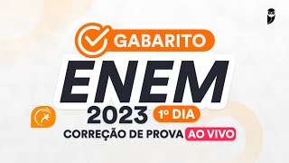 Gabarito ENEM 2023 1º dia – Correção de prova AO VIVO [upl. by Stephenie341]