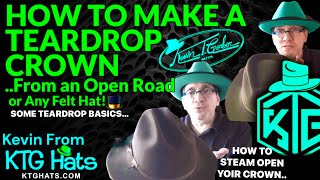 HOW TO MAKE A TEARDROP From an old Stetson Open Road …or From Any Felt Hat [upl. by Intyre]