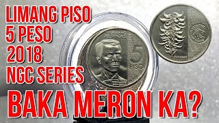 5 peso 2018 NGC Series  Baka Meron ka  Watch till end [upl. by Goodwin]