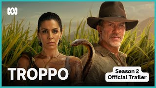 Troppo Season 2 Official Trailer  Troppo  ABC iview [upl. by Desireah]