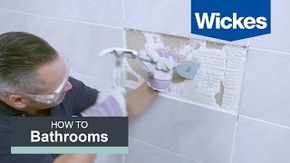 How to Remove and Replace Tiles with Wickes [upl. by Cirtemed]