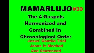 Chronological Gospels 39 KJV Daily Devotional [upl. by Dietrich]