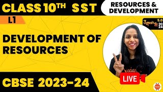 Development of Resources  Resources and Development Class 10 SST L1  CBSE 202324VedantuClass91011 [upl. by Amata192]