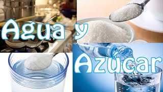 Disolución de Azúcar en Agua Soluto y Disolvente Método de Separación [upl. by Bran]