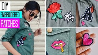 DIY CUSTOM EMBROIDERED PATCHES  3 techniques [upl. by Anelhtak]