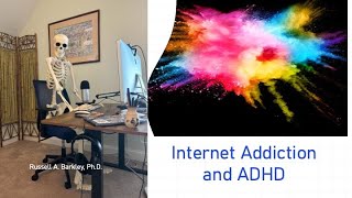 Internet Addiction Gaming Disorder amp ADHD [upl. by Asilam834]