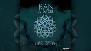 IRAN VU DU CIEL Bande originale du film  Soundtrack by Julien Jaouen 2021 [upl. by Seaton]