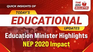 Education Minister Highlights NEP 2020 Impact  Educational Highlights 24Oct2024 [upl. by Marinna]