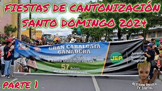 Cabalgata programa de Fiestas de Cantonización de Santo Domingo de los Tsáchilas Ecuador 2024 13 [upl. by Atiuqcir]