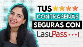 Como Usar LastPass Y Proteger Tus Contraseñas  Tutorial En Español [upl. by Mohammad]