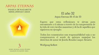 Arpas Eternas III El Año Treinta y Dos 15 de 33 [upl. by Jerri]