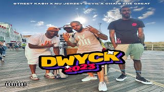 DWYCK 2023  Nu Jerzey Devil ft Street Kah amp Chais The Great [upl. by Nisior587]