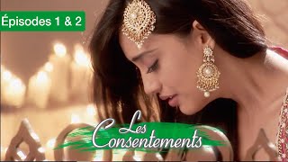 Les consentements  Le Destin de Zoya  EP 01 et 02  Qubool Hai  Série en français  HD [upl. by Minton]