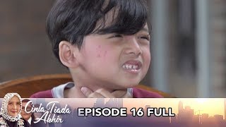 Cinta Tiada Akhir 16 FULL EPISODE [upl. by Hanikehs]