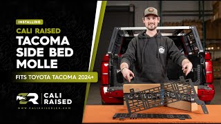 How To Install Side Bed Molle System For 2024 Toyota Tacoma  Cali Raised [upl. by Aztinay]