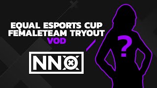 NNO Female Team Tryout VOD mit Noway4u Broeki TolkinLoL und Pandar [upl. by Eivad]