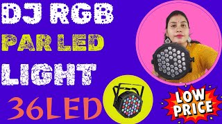 DIWALI special 36 par led DJ decoration ideas lights rgb led light priceunboxing Review in Hindi [upl. by Vaclava251]