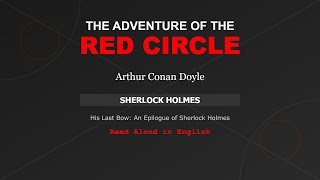 THE ADVENTURE OF THE RED CIRCLE by Arthur Conan Doyle  AI Audiobook  Sherlock Holmes [upl. by Amoritta35]