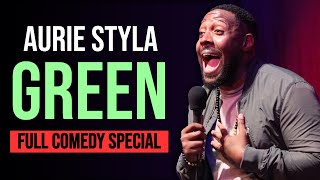 Aurie Styla  GREEN  Full Comedy Special 2022 [upl. by Idna]